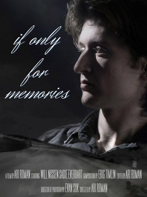If Only For Memories 2025 official movie poster
