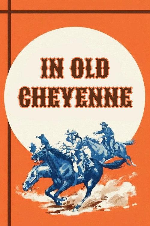 In Old Cheyenne 1931 official movie poster