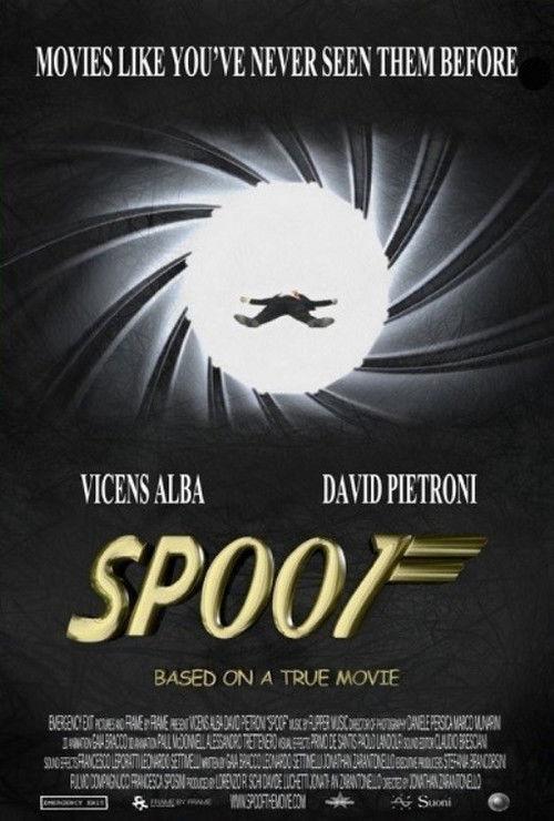 Spoof: Based On A True Movie 2017 official movie poster