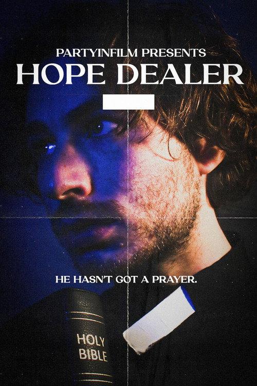Hope Dealer 2024 official movie poster