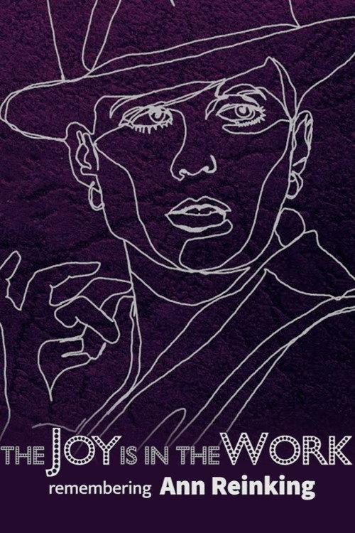 The Joy is in the Work: Remembering Ann Reinking 2021 official movie poster