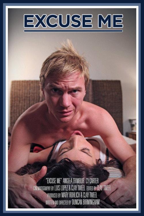 Excuse Me 2010 official movie poster