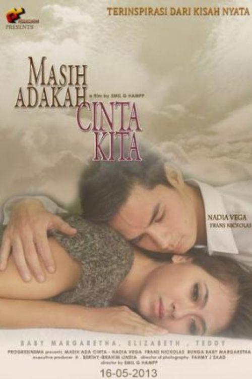 Masih Adakah Cinta Kita 2013 official movie poster