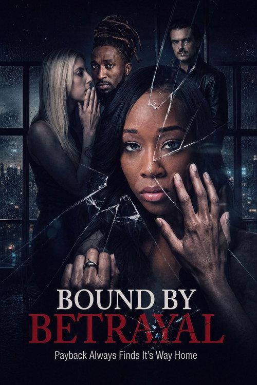Bound by Betrayal 2026 official movie poster