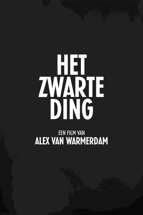 Het Zwarte Ding 2018 official movie poster
