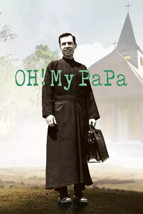 OH! My PaPa 2016 official movie poster