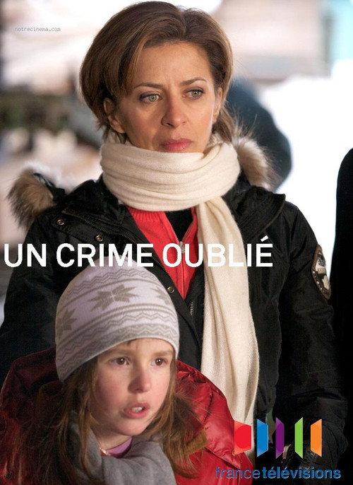 Un crime oublié 2012 official movie poster