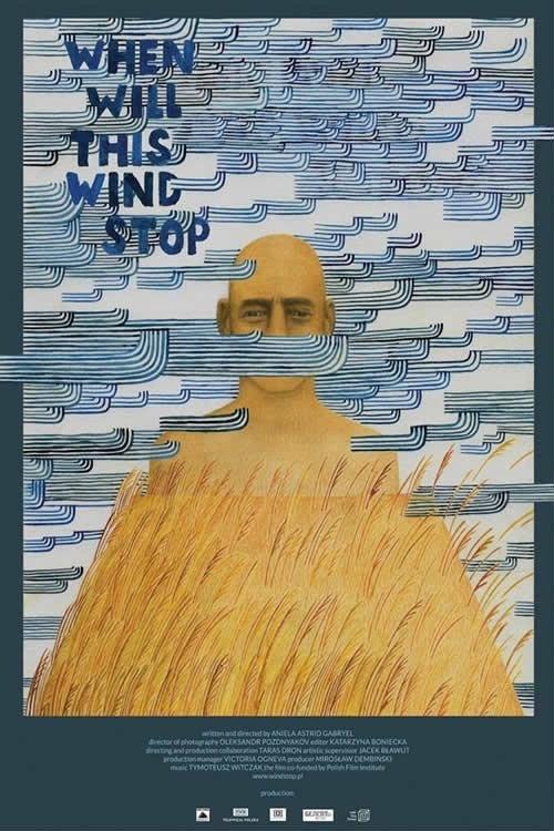 When Will This Wind Stop 2016 official movie poster