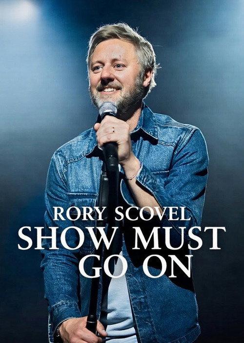 Rory Scovel: Show Must Go On 2026 official movie poster