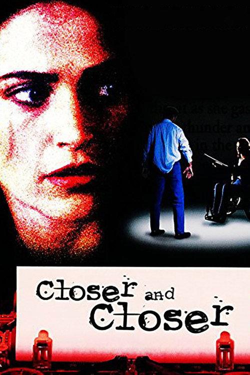 Closer and Closer 1996 official movie poster