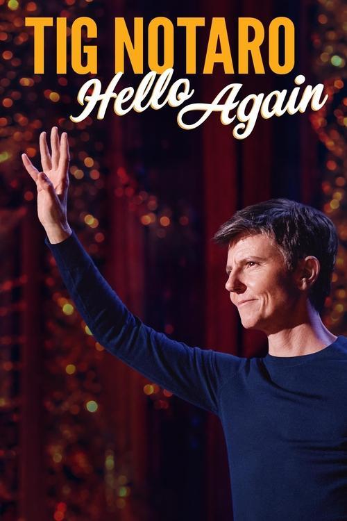 Tig Notaro: Hello Again 2024 official movie poster