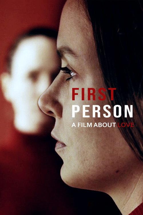 First Person: A Film About Love 2019 official movie poster