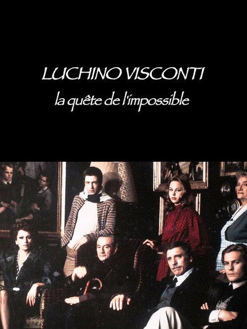Luchino Visconti: The Quest for the Impossible 2013 official movie poster