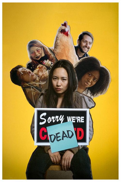 Sorry, We're Dead 2024 official movie poster