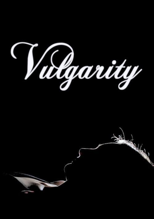 Vulgarity 2024 official movie poster