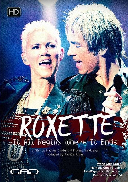 Roxette: It All Begins Where It Ends 2013 official movie poster