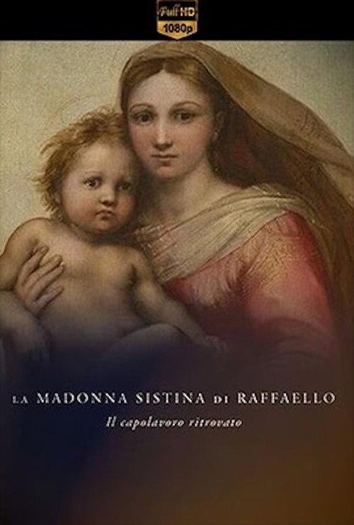 La Madonna Sistina di Raffaello - Il capolavoro ritrovato 2020 official movie poster