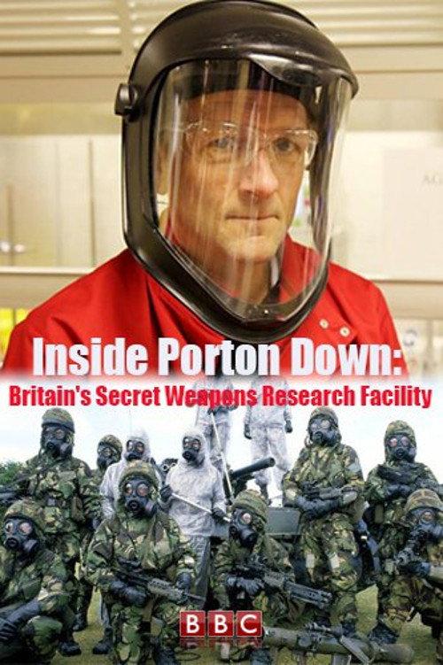 Inside Porton Down: Britain's Secret Weapons Research Facility 2016 official movie poster