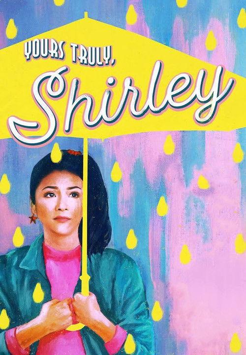 Yours Truly, Shirley 2019 official movie poster