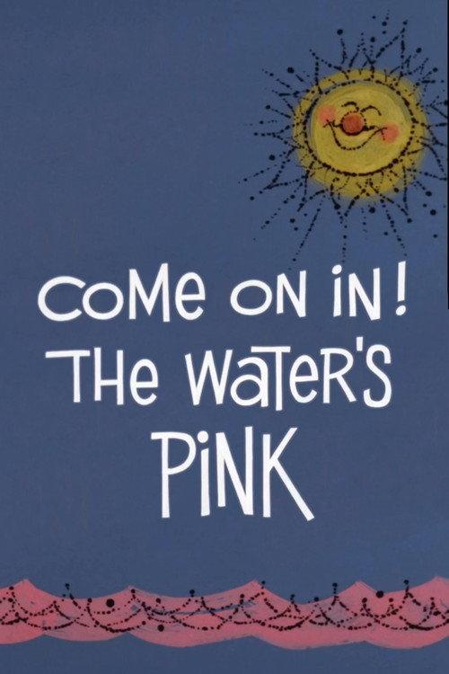 Come On In! The Water's Pink 1968 official movie poster