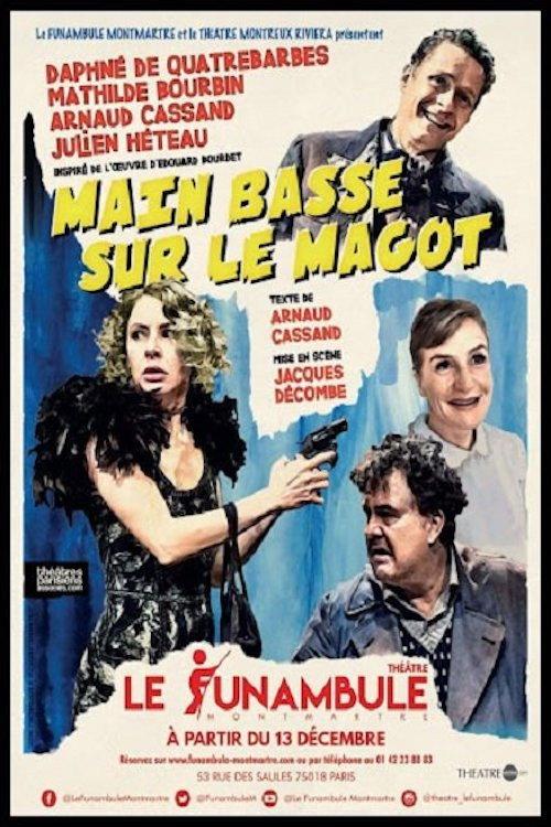 Main basse sur le magot 2020 official movie poster
