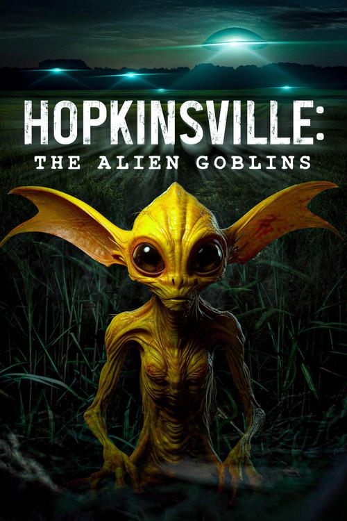 Hopkinsville: The Alien Goblins 2023 official movie poster
