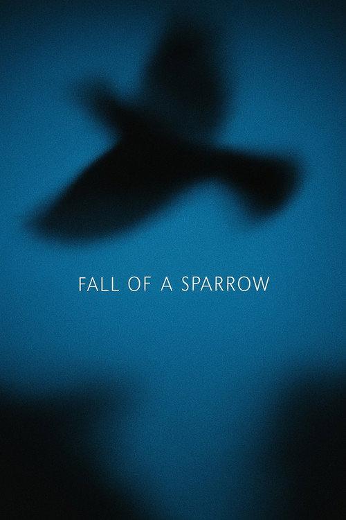 Fall of a Sparrow 2025 official movie poster