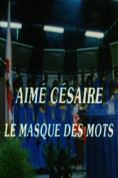 Aimé Césaire: The Mask of Words 1987 official movie poster