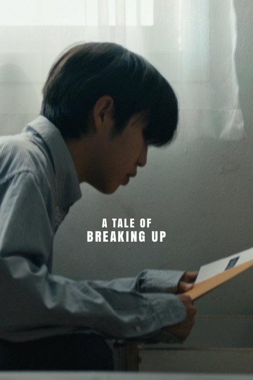 A Tale of Breaking Up official movie poster