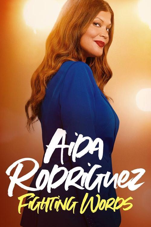 Aida Rodriguez: Fighting Words 2021 official movie poster