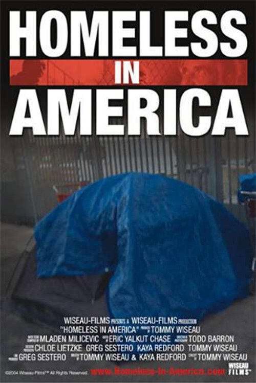 Homeless in America 2004 official movie poster