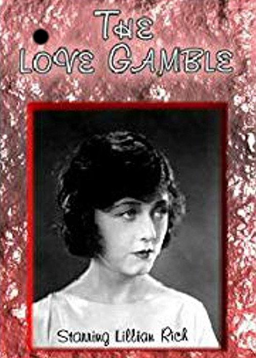 The Love Gamble 1925 official movie poster
