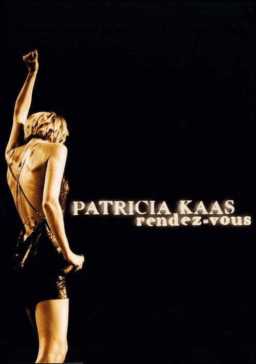 Patricia Kaas - Rendez-vous 2000 official movie poster