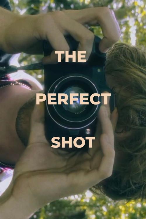 The Perfect Shot 2025 official movie poster