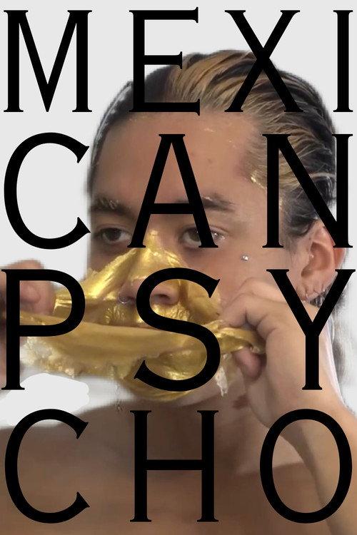 Mexican Psycho 2022 official movie poster