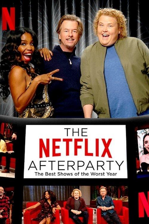 The Netflix Afterparty: The Best Shows of the Worst Year 2020 official movie poster