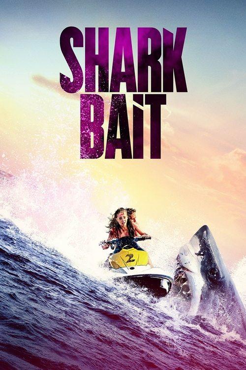 Shark Bait 2022 official movie poster