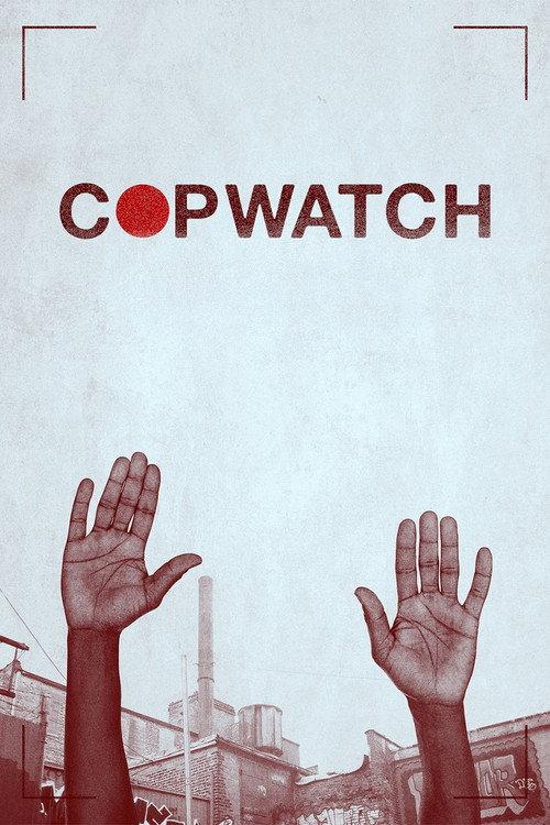 Copwatch 2017 official movie poster