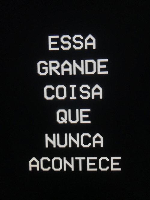Essa Grande Coisa que Nunca Acontece 2016 official movie poster