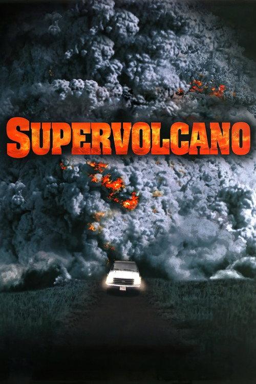 Supervolcano 2005 official movie poster