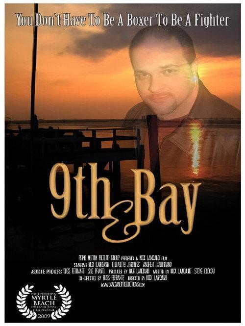 9th & Bay 2009 official movie poster