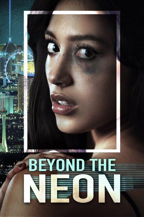 Beyond the Neon 2022 official movie poster
