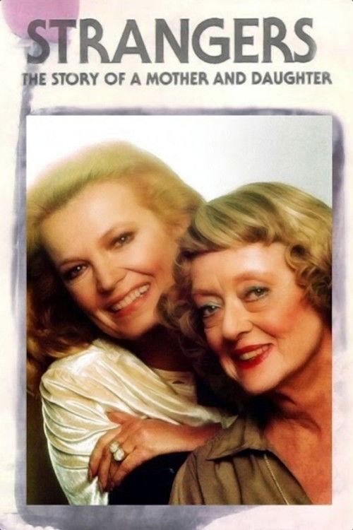 Strangers: The Story of a Mother and Daughter 1979 official movie poster