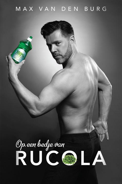 Max van den Burg: Op een bedje van Rucola 2017 official movie poster