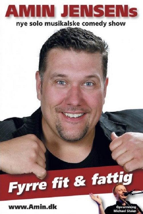 Amin Jensen - Fyrre, fit & fattig 2010 official movie poster