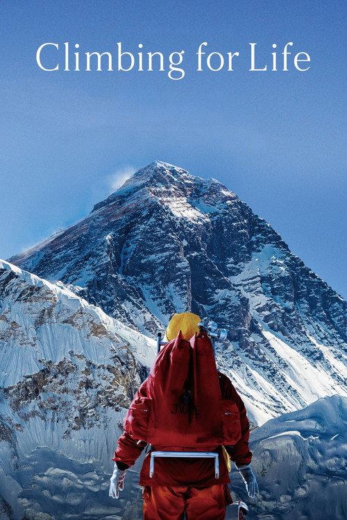 Climbing for Life 2025 official movie poster