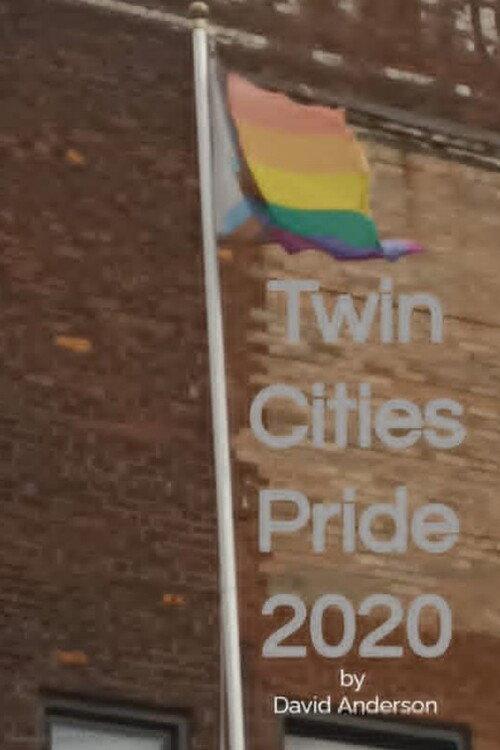 Twin Cities Pride 2020 2022 official movie poster