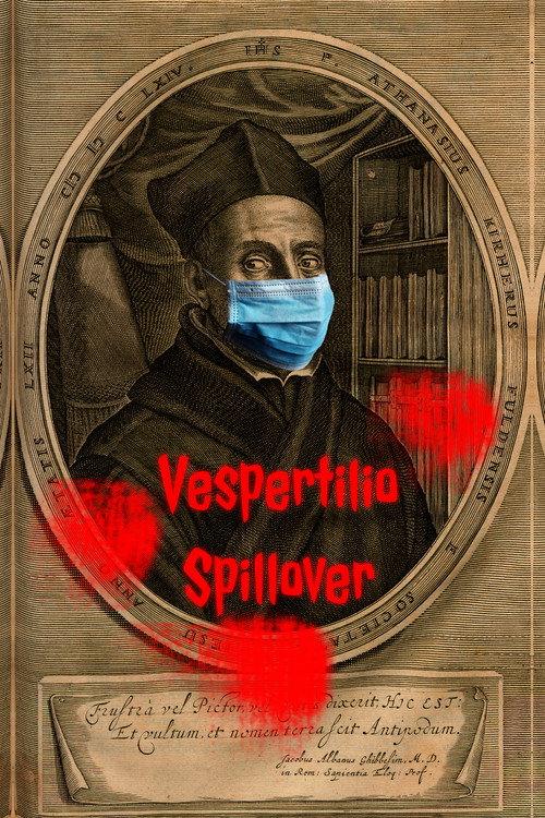 Vespertilio Spillover 2020 official movie poster