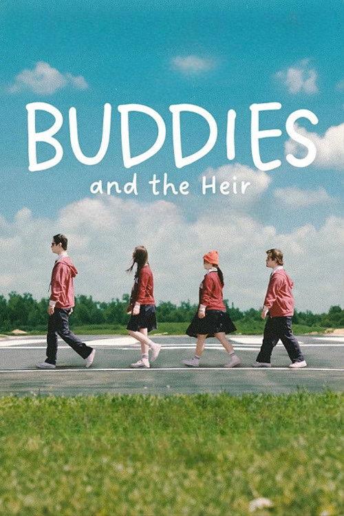 Buddies and the Heir 2026 official movie poster