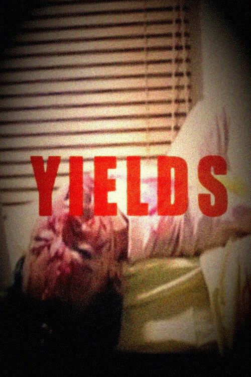 Yields 2011 official movie poster